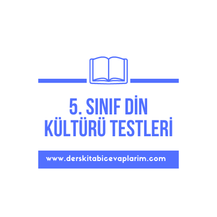 5. sınıf din kültürü çevremizde dinin izleri test